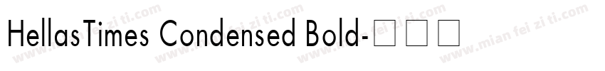 HellasTimes Condensed Bold字体转换
